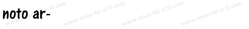 noto ar字体转换
